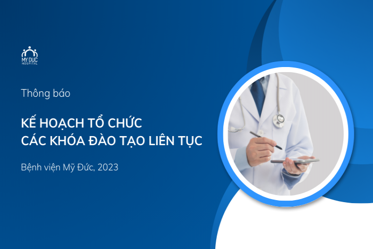 Thông báo kế hoạch tổ chức các khóa đào tạo liên tục năm 2023